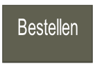 Bestellen.